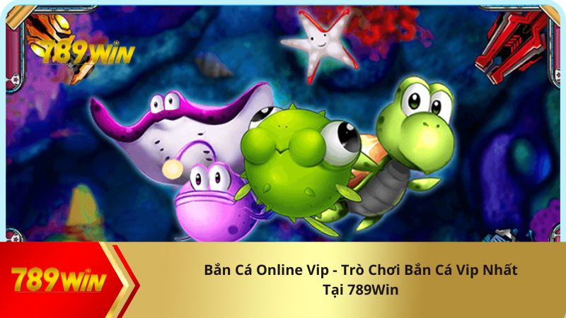 Đa dạng tựa game bắn cá vip nhất hiện nay