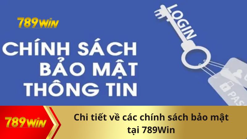 Chi tiết về các chính sách bảo mật tại nhà cái