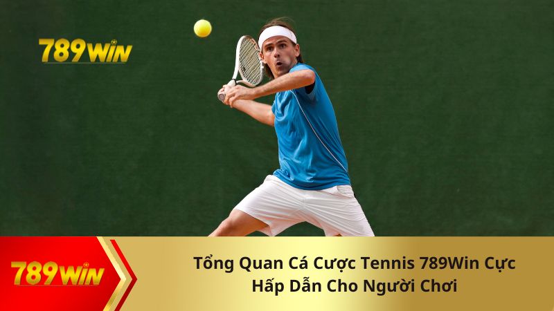 Đa dạng loại hình cá cược tennis