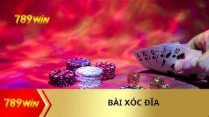 Xóc Đĩa Online 789Win - Bí Kíp Cân Mọi Đối Thủ Tại Casino