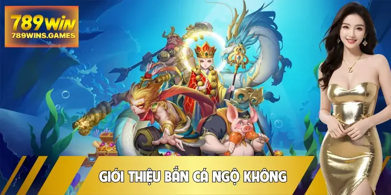 ban-ca-ngo-khong-gioi-thieu