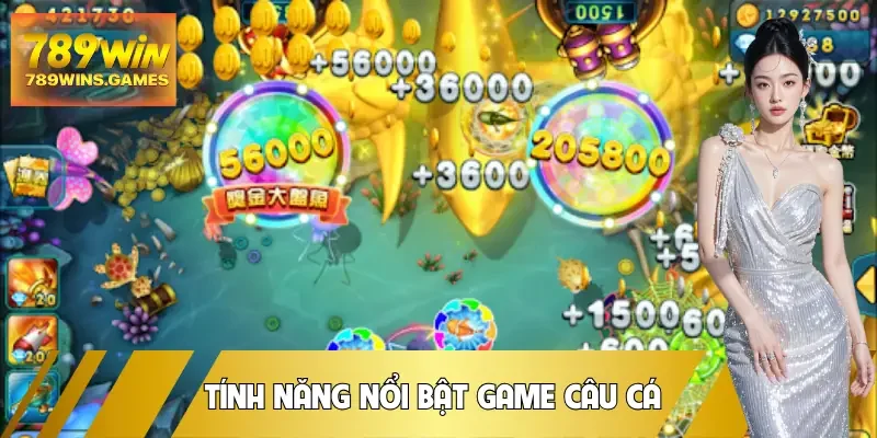 game-cau-ca-van-can-mien-phi-tinh-nang