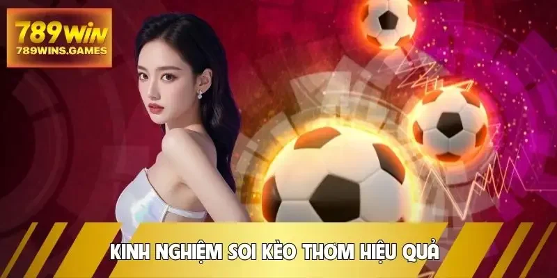 keo-thom-kinh-nghiem-soi