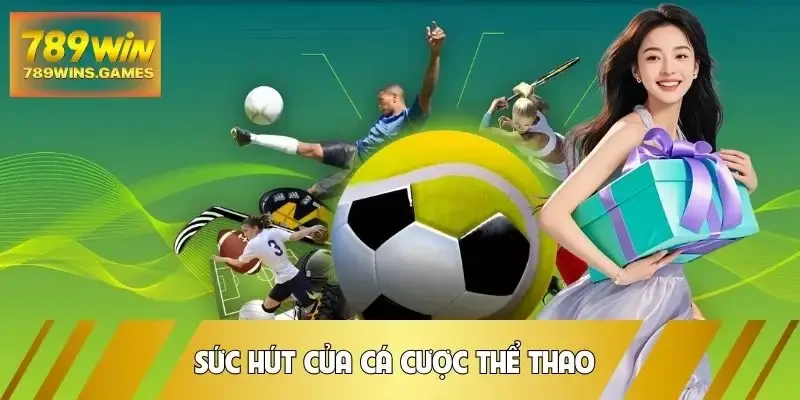 the-thao-suc-hut-manh-me